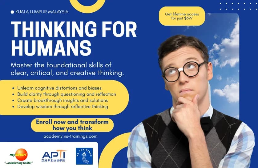 Thinking for Humans: Navigating the Matrix of the Mind